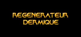Régénérateur dermique