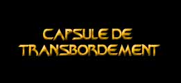 Capsule de transbordement