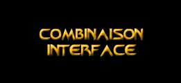 Combinaison interface