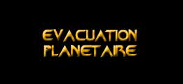 Evacuation planètaire