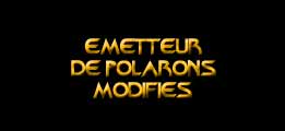 Emetteurs de polarons modifiés