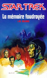 La mémoire foudroyée 