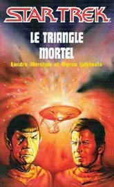 Le triangle mortel