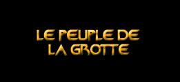 Le peuple de la grotte