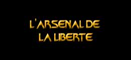 L'arsenal de la liberté