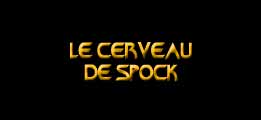 Le cerveau de Spock